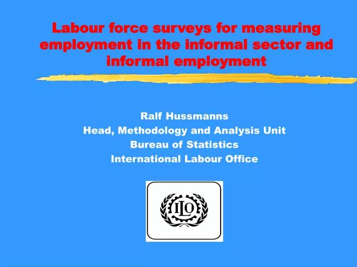 labour force surveys for measuring employment in the informal sector and informal employment