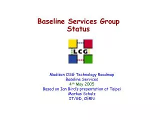 Baseline Services Group Status
