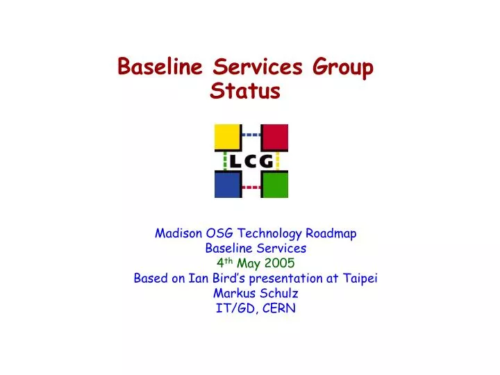 baseline services group status
