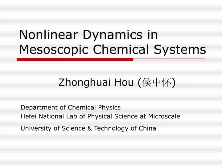 nonlinear dynamics in mesoscopic chemical systems