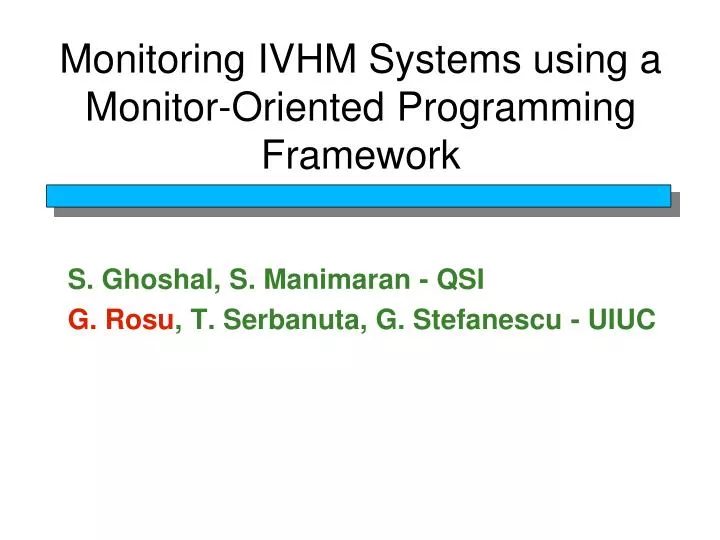 monitoring ivhm systems using a monitor oriented programming framework