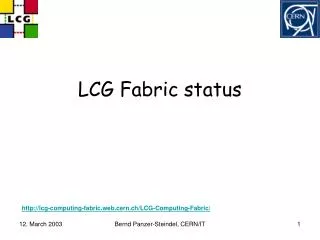 LCG Fabric status
