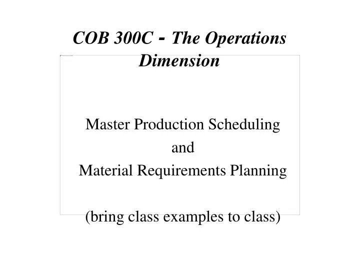 cob 300c the operations dimension
