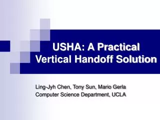 USHA: A Practical Vertical Handoff Solution