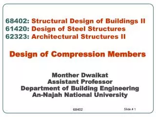 Monther Dwaikat Assistant Professor Department of Building Engineering