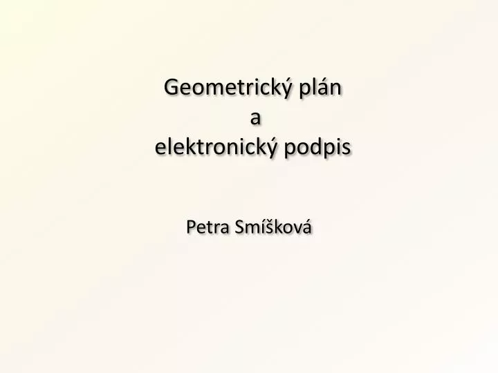 geometrick pl n a elektronick podpis