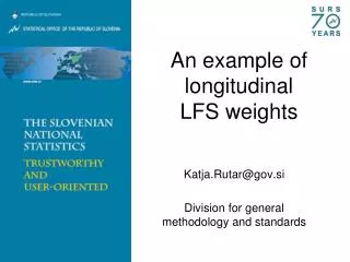 An example of longitudinal LFS weights
