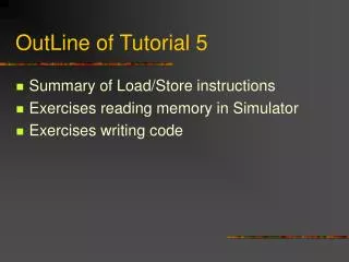 OutLine of Tutorial 5