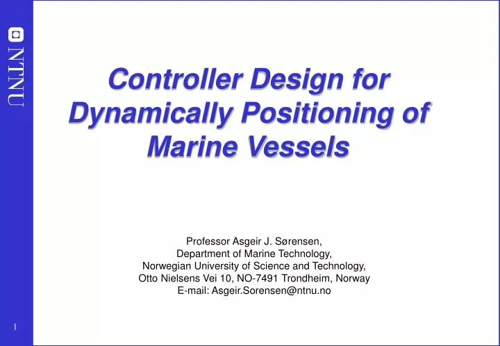 controller design for dynamically positioning of marine vessels