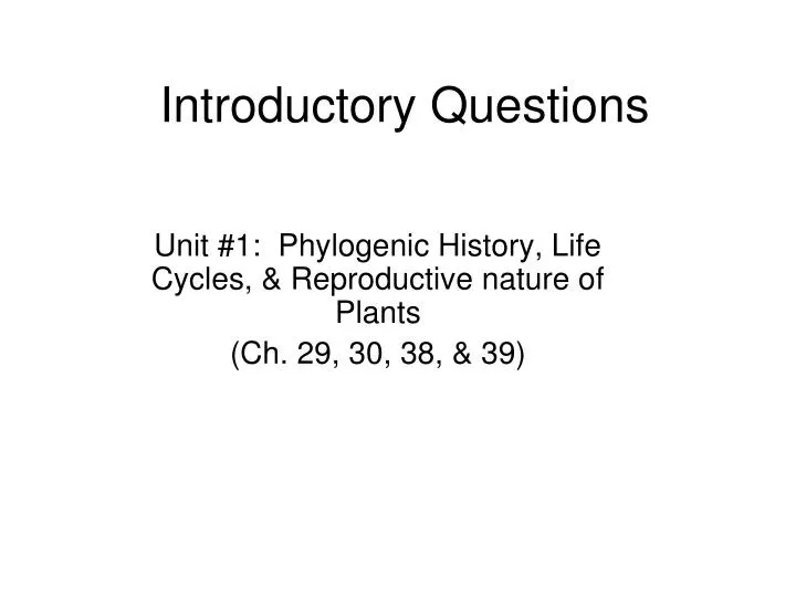 introductory questions