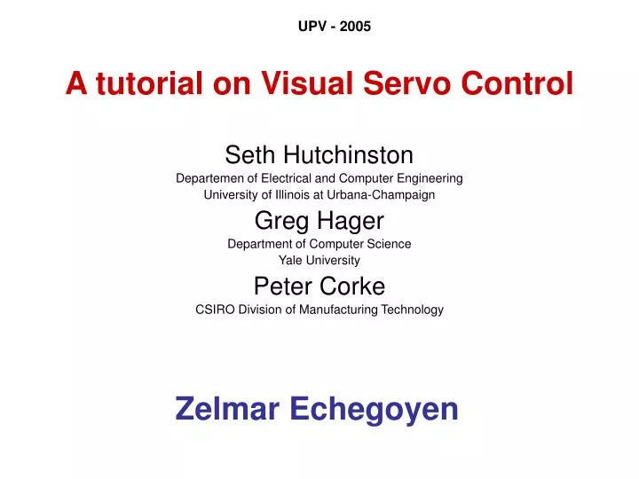 a tutorial on visual servo control
