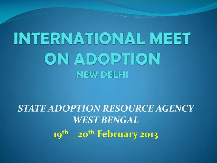 international meet on adoption new delhi