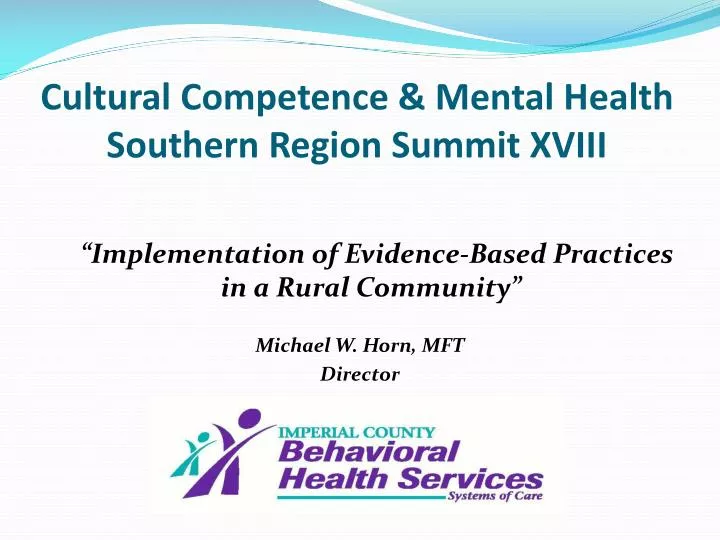 cultural competence mental health southern region summit xviii