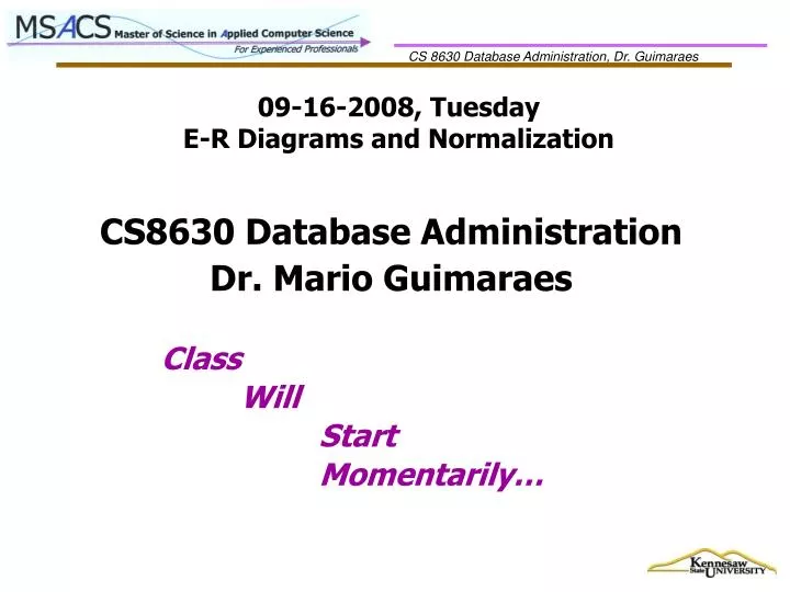 09 16 2008 tuesday e r diagrams and normalization