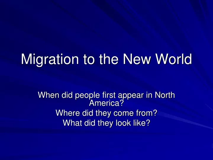 migration to the new world