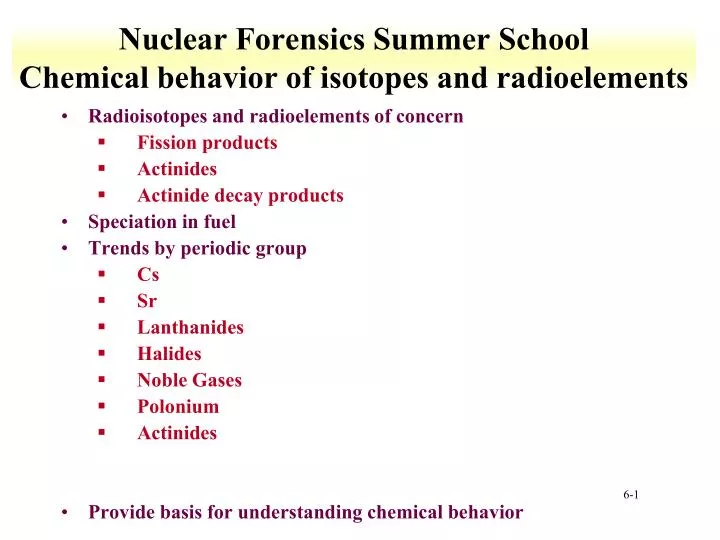 nuclear forensics summer school chemical behavior of isotopes and radioelements