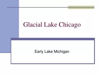 Glacial Lake Chicago