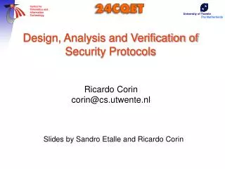 Design, Analysis and Verification of Security Protocols