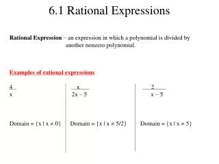 6 .1 Rational Expressions