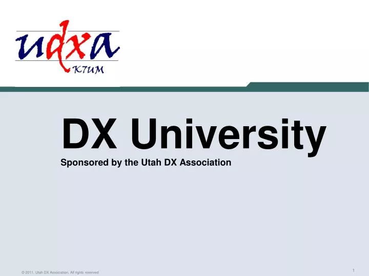 dx university sponsored by the utah dx association