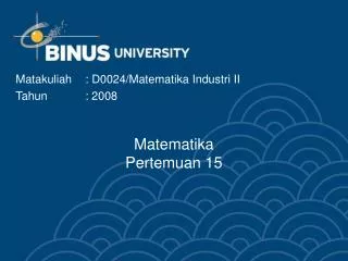 Matematika Pertemuan 15