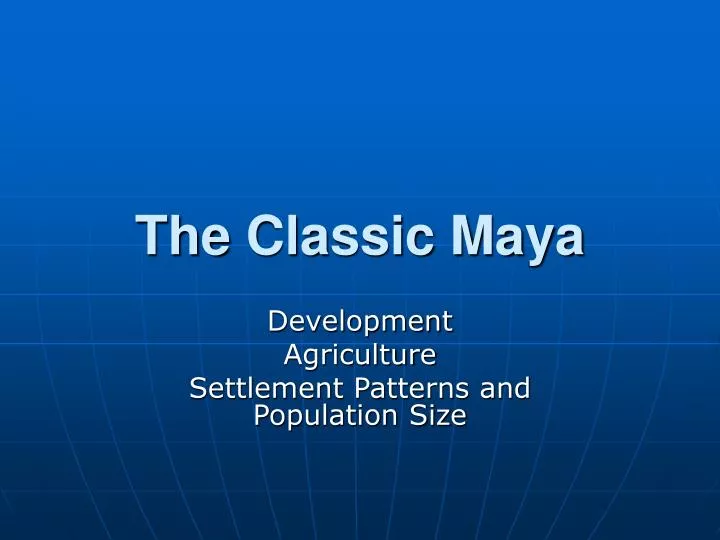the classic maya