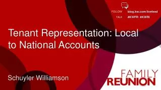 Tenant Representation: Local to National Accounts