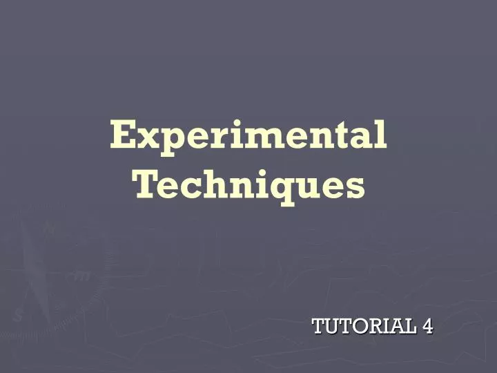 experimental techniques