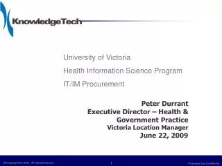 University of Victoria Health Information Science Program IT/IM Procurement