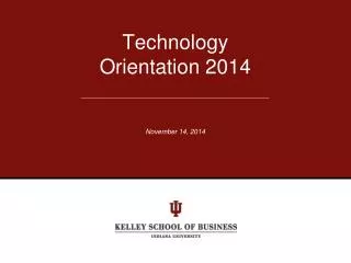 Technology Orientation 2014