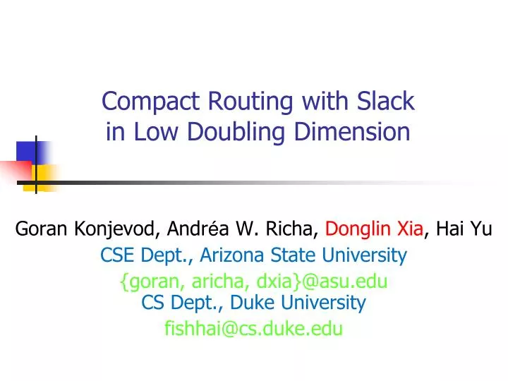 compact routing with slack in low doubling dimension
