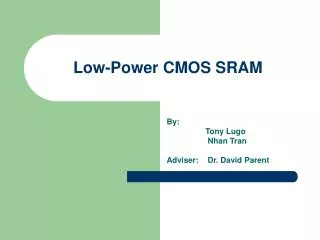 Low-Power CMOS SRAM