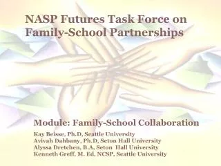NASP Futures Task Force on Family-School Partnerships