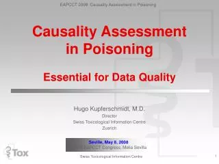 Causality Assessment in Poisoning Essential for Data Quality