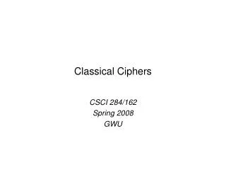 Classical Ciphers