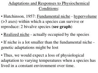 Adaptations and Responses to Physiochemical Conditions :