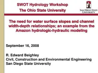 September 16, 2008 R. Edward Beighley Civil, Construction and Environmental Engineering