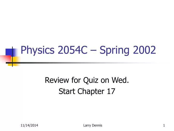 physics 2054c spring 2002