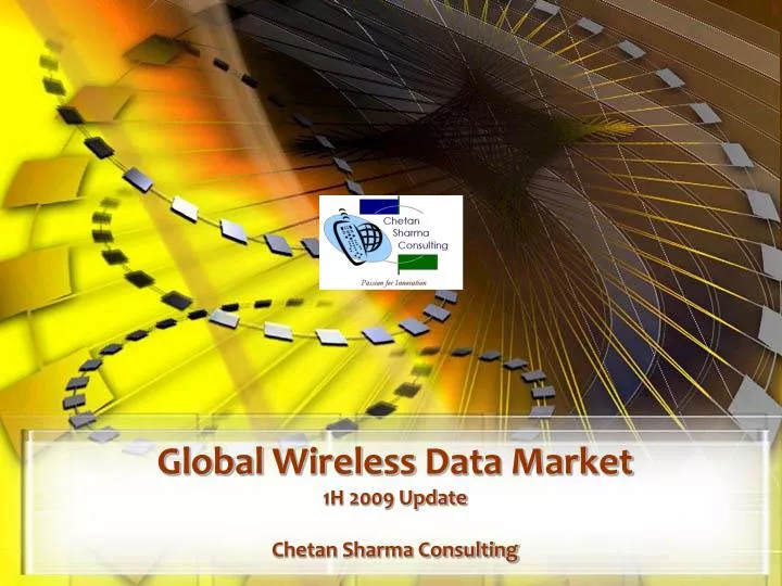 global wireless data market 1h 2009 update chetan sharma consulting