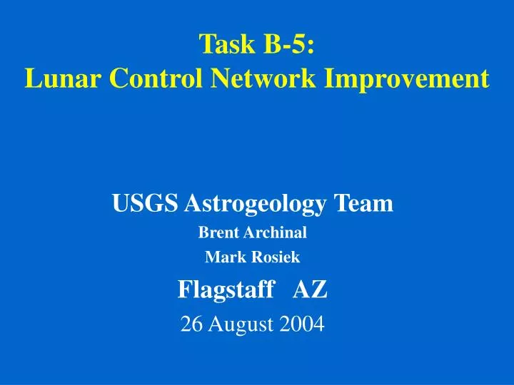 task b 5 lunar control network improvement