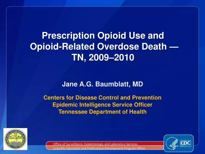 prescription opioid use and opioid related overdose death tn 2009 2010