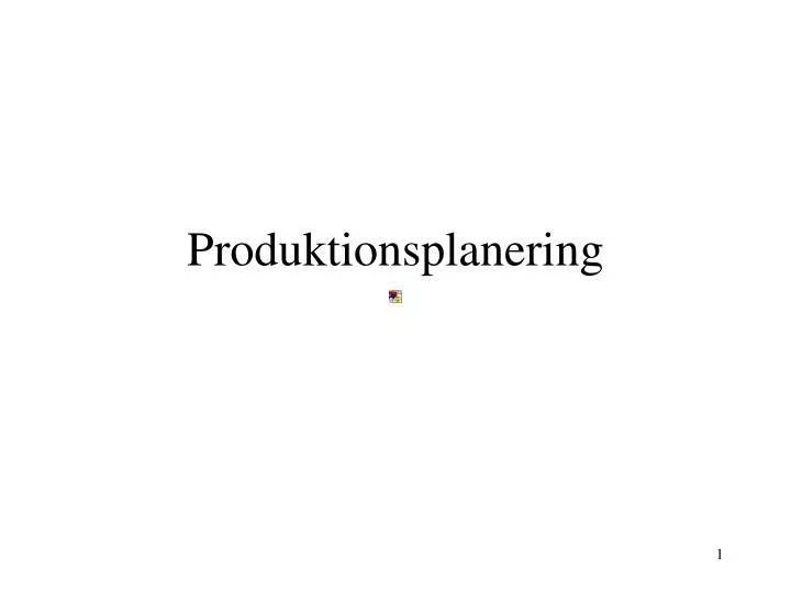 produktionsplanering