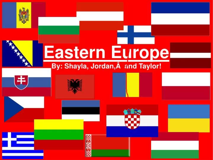 eastern europe by shayla jordan and taylor