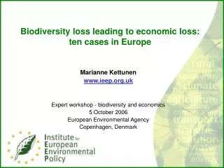 Biodiversity loss leading to economic loss: ten cases in Europe