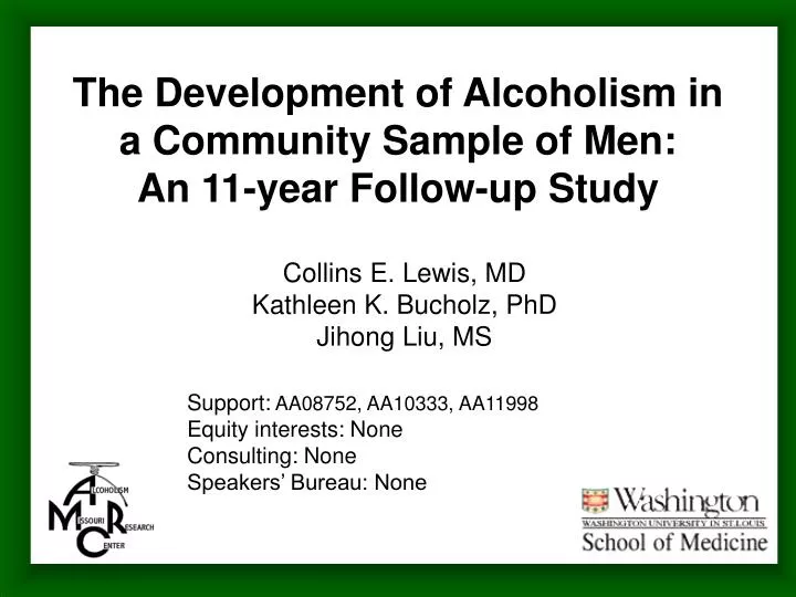 the development of alcoholism in a community sample of men an 11 year follow up study