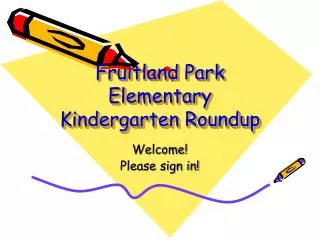 Fruitland Park Elementary Kindergarten Roundup
