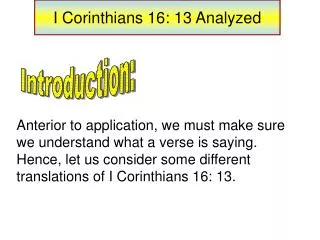 I Corinthians 16: 13 Analyzed