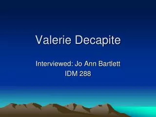 Valerie Decapite