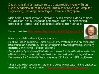 Current projects of the Department of Informatics, Nicolaus Copernicus University , Toru ? .