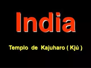 india templo de k ajuharo kj